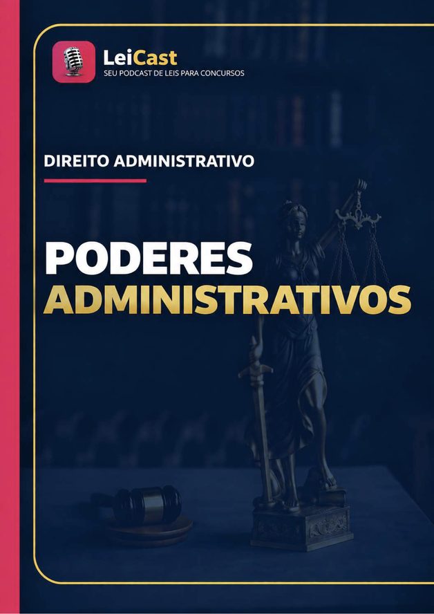 Administrativo — Poderes Administrativos · capa do resumo